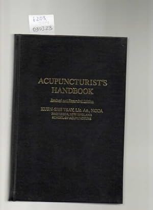 Immagine del venditore per Acupunturist s Handbook. A Practical Encyclopedia. venduto da Antiquariat time