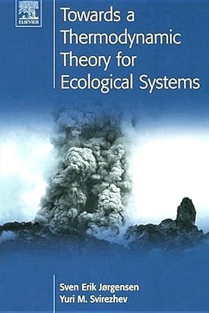 Seller image for Towards a Thermodynamic Theory for Ecological Systems for sale by moluna