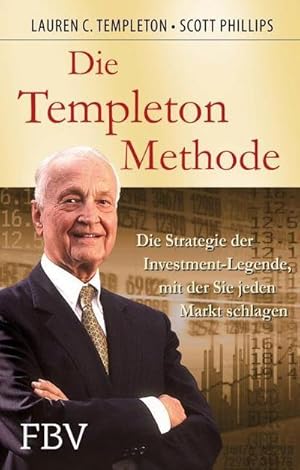 Immagine del venditore per Die Templeton-Methode venduto da BuchWeltWeit Ludwig Meier e.K.