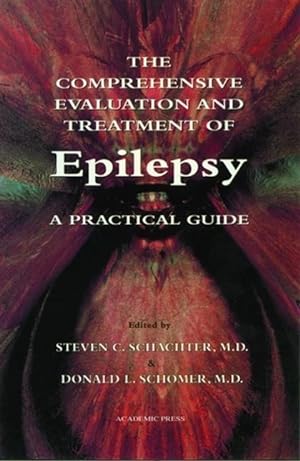 Seller image for The Comprehensive Evaluation and Treatment of Epilepsy for sale by moluna