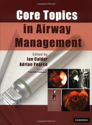 Imagen del vendedor de Core Topics in Airway Management a la venta por WeBuyBooks
