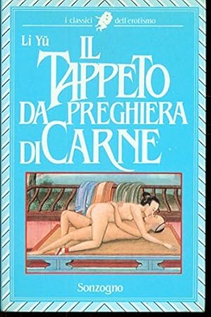 Seller image for Il tappeto da preghiera di carne for sale by Usatopoli libriusatierari
