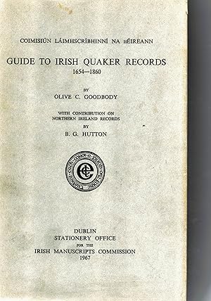 Image du vendeur pour Guide to Irish Quaker Records 1654-1860. mis en vente par Saintfield Antiques & Fine Books