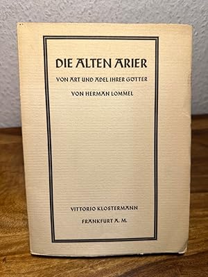 Seller image for Die alten Arier. Von Art und Adel ihrer Gtter. for sale by Antiquariat an der Nikolaikirche