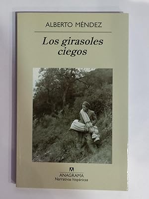 Seller image for Los girasoles ciegos. for sale by ARREBATO LIBROS