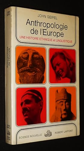 Seller image for Anthropologie de l'Europe : Une histoire ethnique et linguistique for sale by Abraxas-libris