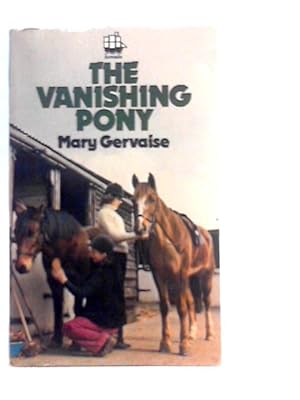 Bild des Verkufers fr The Vanishing Pony zum Verkauf von World of Rare Books