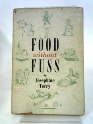Imagen del vendedor de Food Without Fuss a la venta por World of Rare Books