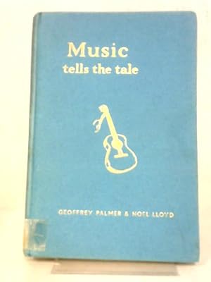 Bild des Verkufers fr Music Tells the Tale: A Guide to Programme Music zum Verkauf von World of Rare Books