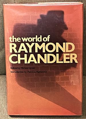Bild des Verkufers fr The World of Raymond Chandler zum Verkauf von My Book Heaven