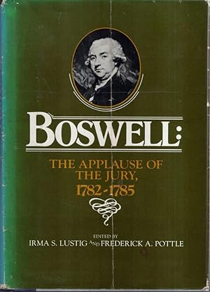 Imagen del vendedor de Boswell, the Applause of the Jury, 1782-1785 a la venta por High Street Books