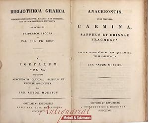 Anacreontis, que feruntur, Carmina, Sapphus et Erinnae Fragmenta. Textum passim refinxit brevique...