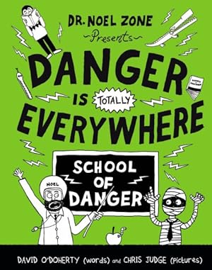 Seller image for School of Danger for sale by GreatBookPrices