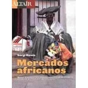 Seller image for MERCADOS AFRICANOS for sale by Urbano Librera Infinita