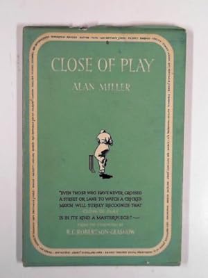 Imagen del vendedor de Close of play a la venta por Cotswold Internet Books