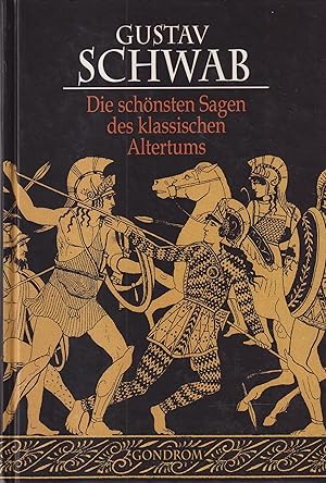 Bild des Verkufers fr Die schnsten Sagen des klassischen Altertums zum Verkauf von Leipziger Antiquariat