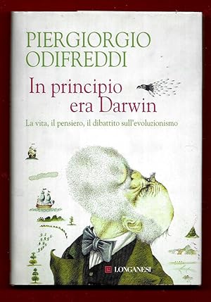 Immagine del venditore per In principio era Darwin. La vita, il pensiero, il dibattito sull'evoluzionismo. venduto da Libreria Oltre il Catalogo