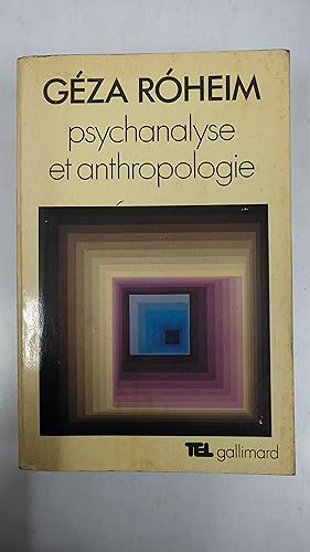 Imagen del vendedor de Psychanalyse et Anthropologie a la venta por Librairie du Levant