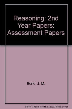 Seller image for Reasoning: 2nd Year Papers: Assessment Papers (Reasoning: Assessment Papers) for sale by WeBuyBooks