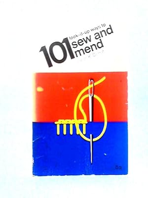 Seller image for 101 Look-it-up Ways to Sew and Mend (101 Books) for sale by World of Rare Books