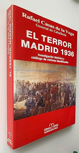 Imagen del vendedor de El terror: Madrid 1936. Investigacón histórica y catálogo de víctimas identificadas a la venta por Nk Libros