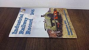 Bild des Verkufers fr Industrial Railway Record, 246, Sep 2021 zum Verkauf von BoundlessBookstore