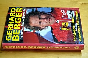 Seller image for Gerhard Berger: The Human Face of Formula 1 for sale by HALCYON BOOKS