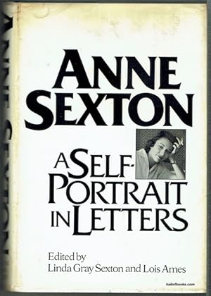 Immagine del venditore per Anne Sexton: A Self-Portrait In Letters venduto da Hall of Books