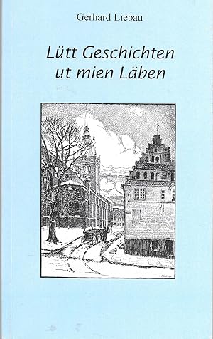 Immagine del venditore per Ltt Geschichten ut mien Lben venduto da Antiquariat Christian Wulff