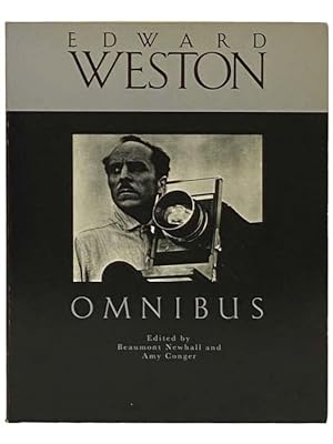 Seller image for Edward Weston Omnibus: A Critical Anthology for sale by Yesterday's Muse, ABAA, ILAB, IOBA