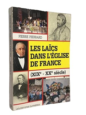 Seller image for Les Lacs dans l'glise de France : XIXe-XXe sicle for sale by Librairie Douin