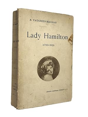 Seller image for Lady Hamilton (1763-1815), d'aprs de nouveaux documents for sale by Librairie Douin