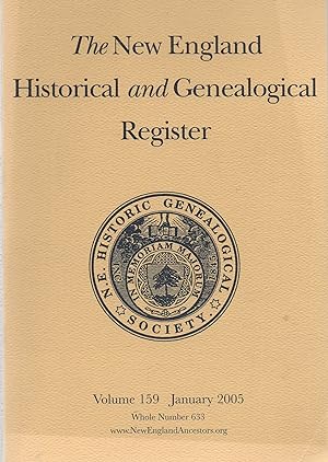 Imagen del vendedor de New England Historical and Genealogical Register Vol. 159 January 2005 Whole Number 633 a la venta por Book Booth