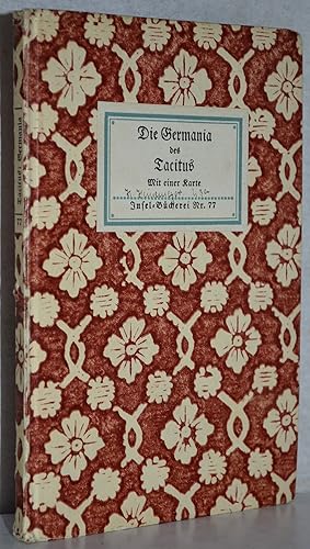 Die Germania des Cornelius Tacitus. Aus dem Lateinischen von Paul Stefan. 41.-45. Tsd. M. 1 Karte.