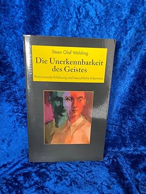 Image du vendeur pour Die Unerkennbarkeit des Geistes: Phnomenale Erfahrung und menschliche Erkenntnis Phnomenale Erfahrung und menschliche Erkenntnis mis en vente par Antiquariat Jochen Mohr -Books and Mohr-