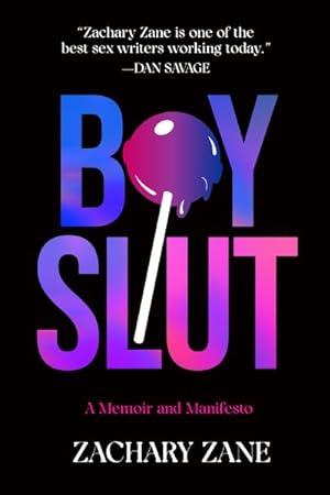 Immagine del venditore per Boyslut : A Memoir and Manifesto venduto da GreatBookPrices