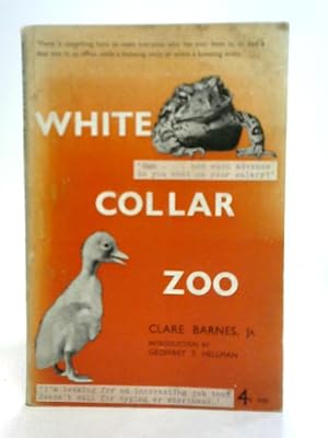 Bild des Verkufers fr White Collar Zoo zum Verkauf von World of Rare Books