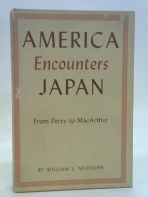 Image du vendeur pour America Encounters Japan mis en vente par World of Rare Books