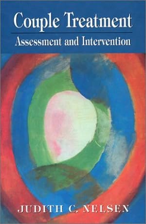 Bild des Verkufers fr Couple Treatment: Assessment and Intervention zum Verkauf von Reliant Bookstore