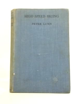 Imagen del vendedor de High-Speed Skiing a la venta por World of Rare Books