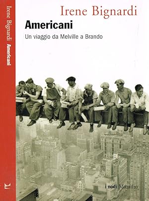 Image du vendeur pour Americani Un viaggio da Melville a Brando mis en vente par Biblioteca di Babele
