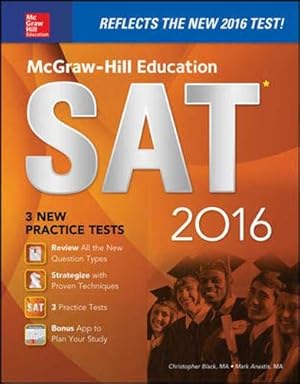 Seller image for McGraw-Hill Education SAT 2016 for sale by Reliant Bookstore