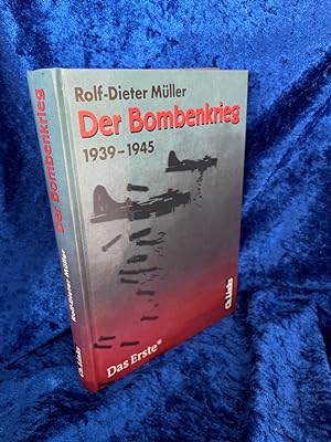 Bild des Verkufers fr Der Bombenkrieg 1939-1945 zum Verkauf von Antiquariat Jochen Mohr -Books and Mohr-