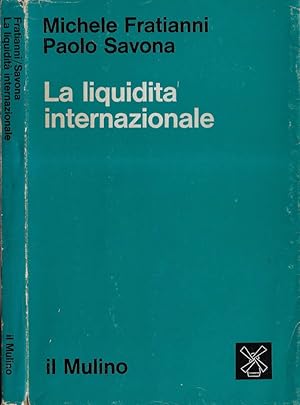 Bild des Verkufers fr La liquidit internazionale zum Verkauf von Biblioteca di Babele