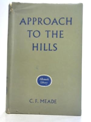 Image du vendeur pour Approach to The Hills mis en vente par World of Rare Books