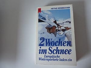 Seller image for 2 Wochen im Schnee. Europische Wintersportorte laden ein. Heyne Reisebcher. TB for sale by Deichkieker Bcherkiste