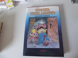 Seller image for Gespenster, Geister, Abenteuer. Unheimliche Geschichten. Hardcover mit Schutzumschlag. 1090 g for sale by Deichkieker Bcherkiste