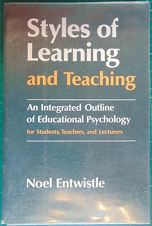 Imagen del vendedor de Styles of Learning and Teaching: An Integrated Outline of Educational Psychology for Students, Teachers and Lecturers a la venta por Hanselled Books