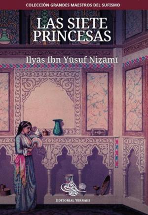 Imagen del vendedor de LAS SIETE PRINCESAS a la venta por KALAMO LIBROS, S.L.