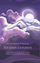 Imagen del vendedor de F(R)ASES LUNARES a la venta por KALAMO LIBROS, S.L.